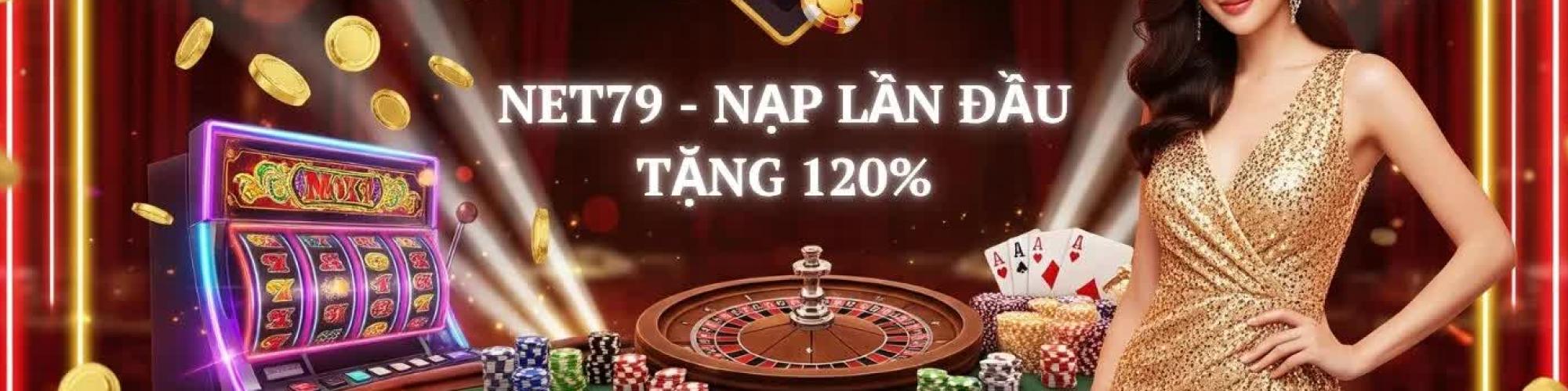 Net79 Nha Cai Uy Tin Dang Choi Nhat 2025